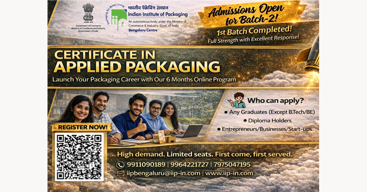 Certificate in Food Packaging (CAP) - Second Batch - Six Months Online Program Conducted by IIP Bengaluru